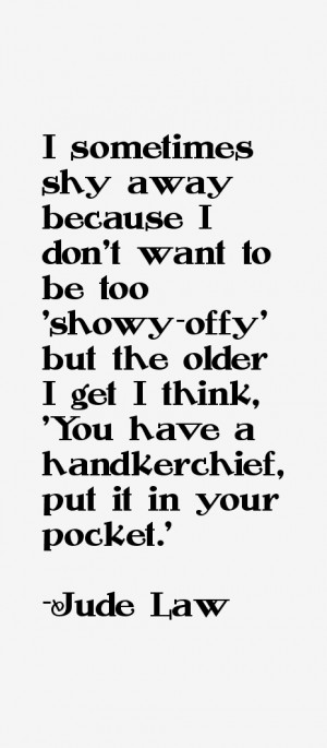 Jude Law Quotes & Sayings