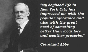 Cleveland abbe famous quotes 4