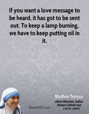... sent out. To keep a lamp burning, we have to keep putting oil in it