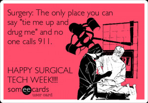 surgery-the-only-place-you-can-say-tie-me-up-and-drug-me-and-no-one ...