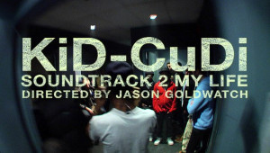 DatNewCudi.com: KiD CuDi - Soundtrack 2 My Life (Directed by Jason ...