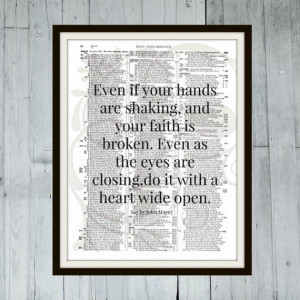 Shaking, and Your Faith Is Broken - John Mayer - Inspirational Quote ...