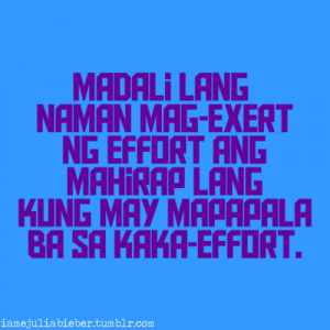 ... madali effort walang napala pinoy quotes patama tagalog quotes notes 3