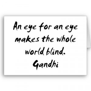 An Eye for an Eye…