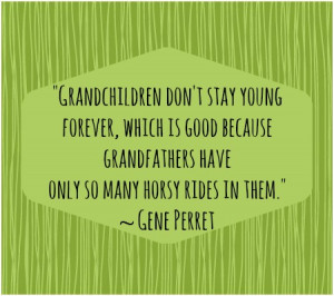 10 Quotes About Grandfathers