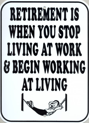 Displaying 14> Images For - Retirement Funny...