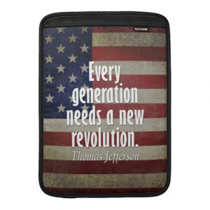 Thomas Jefferson Quote on Revolution MacBook Sleeves