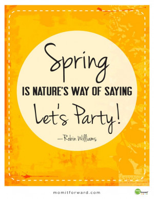Spring is in the air. Can you smell it? Here is a fun spring quote to ...