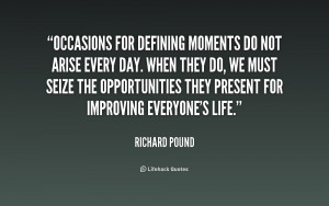 Defining Moments in Life Quotes