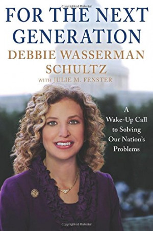 Debbie Wasserman Schultz Quotes