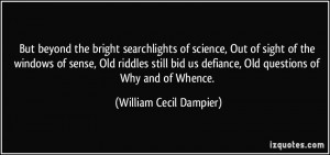 William Cecil Dampier Quote