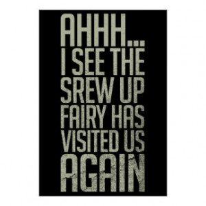 Screw Up Fairy Funny Christmas Quote Posters