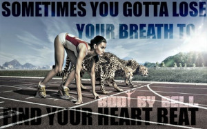... -breath-find-your-heart-beat-runners-inspiration-fitness-motivation