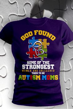 Being an autism mom requires strength. And we applaud you. Autism ...