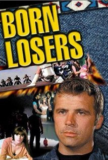 The Born Losers (1967) Poster