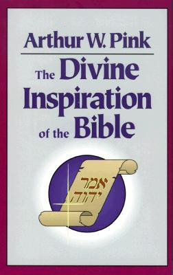 Start by marking “The Divine Inspiration Of The Bible” as Want to ...