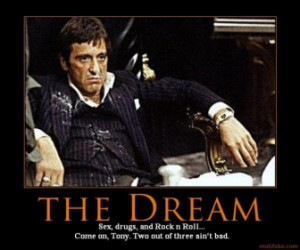 Scarface Demotivational Poster Page 0