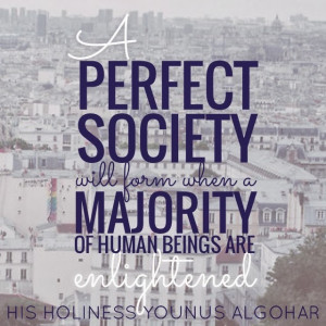perfect society will form when a majority of human beings are ...
