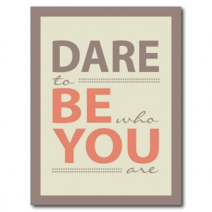 Modern Inspiration Quote Dare to be you Postcard