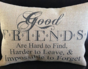 Good Friends Saying Burlap Accent P illow Housewarming, coworkers ...