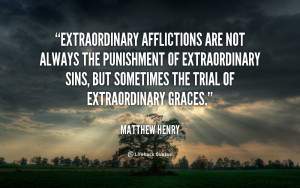 Extraordinary afflictions are not always the punishment of ...
