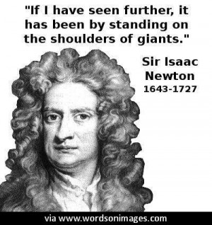 Quotes by isaac newton