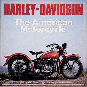 Harley-Davidson : The American Motorcycle : The Milestone Motorcycles ...