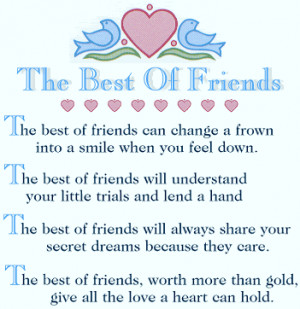 The Best of Friends Can Change a Frown Into a Smile When You Feel Down ...