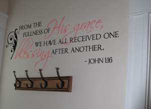 Fullness of His Grace Wall Decal