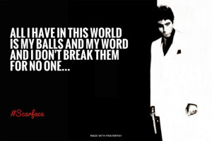 ... no one... #Scarface | #moviequotes, #alpacino, #playerwalls, #scarface