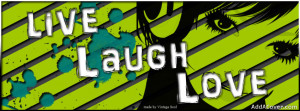 Live laugh Love Facebook Cover
