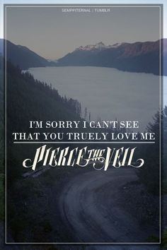 pierce the veil lyrics #i 'm sorry More