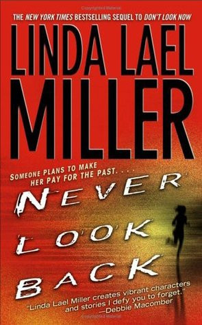 Start by marking “Never Look Back (Look Trilogy, #2)” as Want to ...