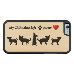 Chihuahua left paw prints on my Heart Dog quote Carved® Maple iPhone ...