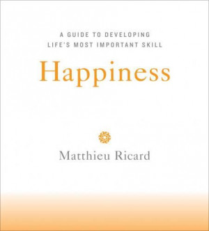 Matthieu Ricard: Happiness