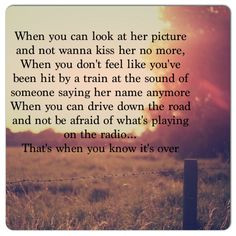 Its Over Quotes For Him That's when you know it's over