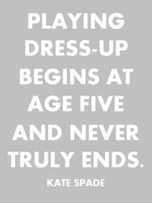 Kate Spade #Style #Quote