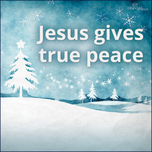 Jesus gives true peace