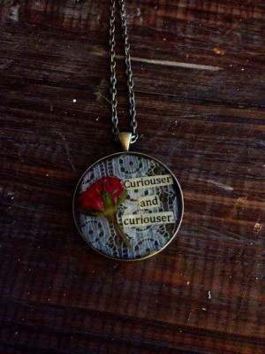 Alice in Wonderland Curiouser and Curiouser Quote Pendant Necklace ...