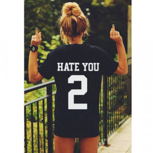 HATE YOU 2 t-shirt tee unisex mens womens hipster swag dope tumblr ...