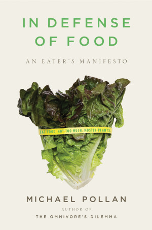 3food 350x530 Book | In Defense of Food An Eaters Manifesto