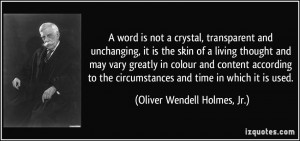 word is not a crystal, transparent and unchanging, it is the skin of ...