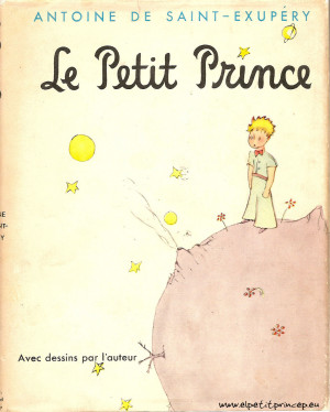 Le petit prince , Antoinede Saint-Exupéry ; avec des aquarelles de l ...