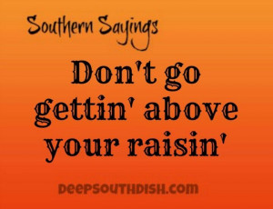 Southern Sayings...quote