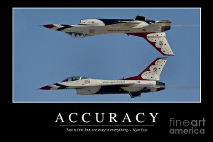 Accuracy Inspirational Quote Photograph