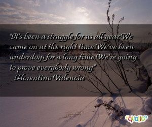 It's been a struggle for us all