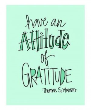 Have an Attitude of Gratitude!