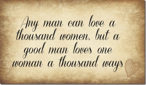 man can love a woman