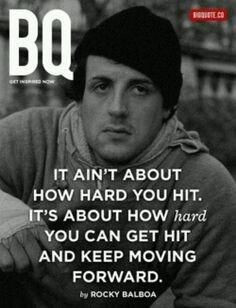 ROCKY BALBOA said it best.....
