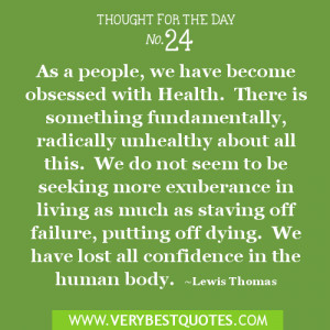 As a people, we have become obsessed with Health. There is something ...